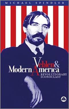 Veblen And Modern America