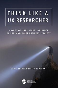 Think Like a UX Researcher