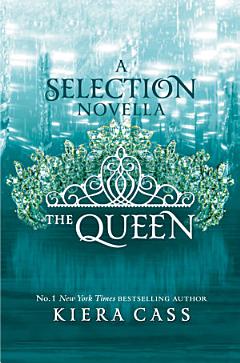 The Queen (The Selection)