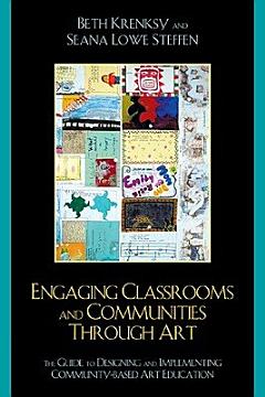 Engaging Classrooms and Communities Through Art