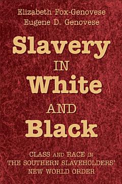 Slavery in White and Black