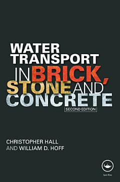 Water Transport in Brick, Stone and Concrete