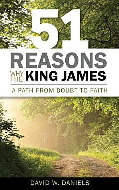 51 Reasons Why the King James