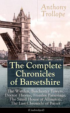 The Complete Chronicles of Barsetshire