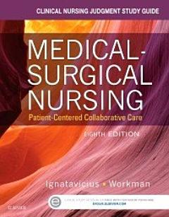 Clinical Nursing Judgment Study Guide for Medical-Surgical Nursing - E-Book