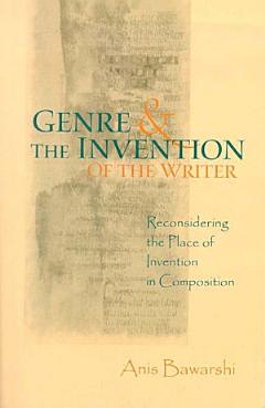 Genre And The Invention Of The Writer