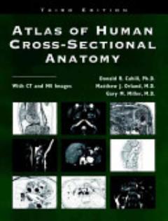 Atlas of Human Cross-Sectional Anatomy