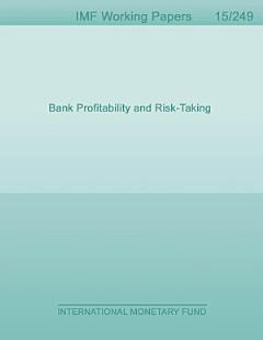 Bank Profitability and Risk-Taking