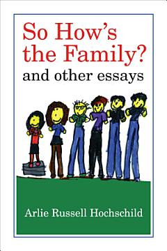 So How\'s the Family?