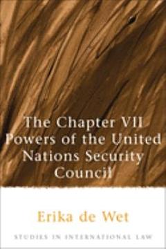 The Chapter VII Powers of the United Nations Security Council