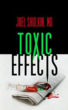 Toxic Effects