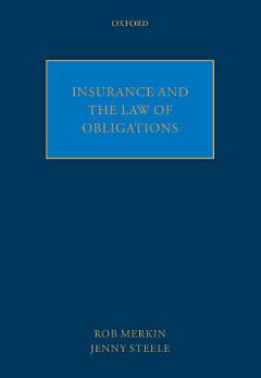 Insurance and the Law of Obligations