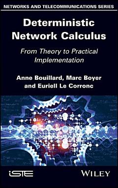 Deterministic Network Calculus