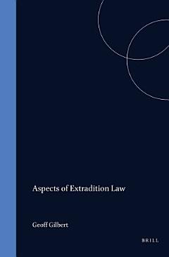 Aspects of Extradition Law