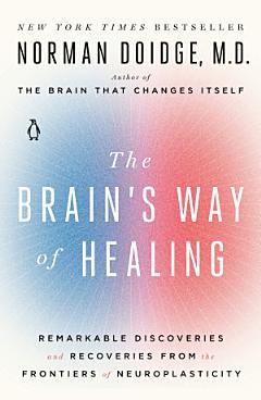 The Brain\'s Way of Healing