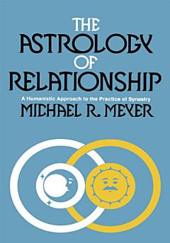 The Astrology of Relationship