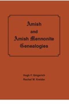 Amish and Amish Mennonite Genealogies