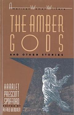 The Amber Gods, and Other Stories