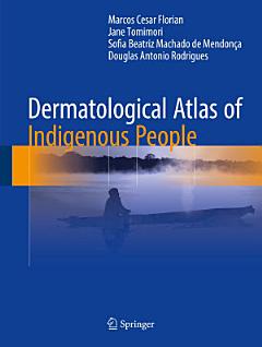 Dermatological Atlas of Indigenous People