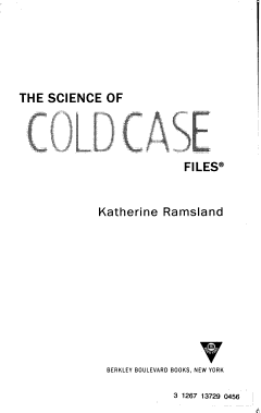 The Science of Cold Case Files