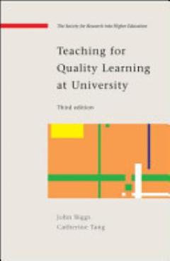 Teaching for Quality Learning at University