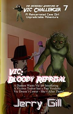 Vic: Bloody Reprisal