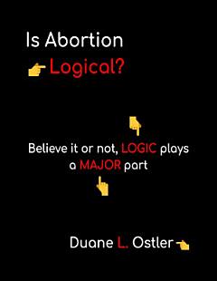 Is Abortion Logical?