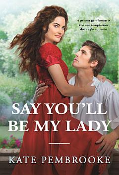 Say You\'ll Be My Lady