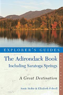 Explorer\'s Guide The Adirondack Book