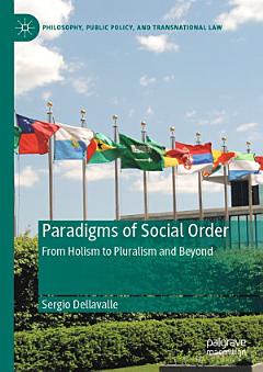 Paradigms of Social Order