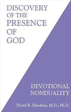 Discovery of the Presence of God