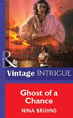 Ghost Of A Chance (Mills & Boon Vintage Intrigue)