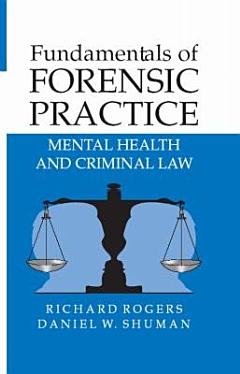 Fundamentals of Forensic Practice