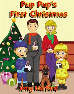 Pup Pup\'s First Christmas