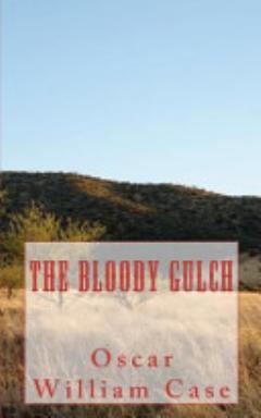 The Bloody Gulch