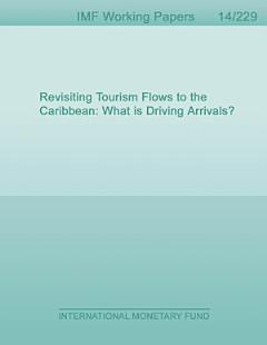 Revisiting Tourism Flows to the Caribbean