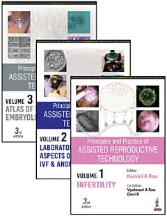 Principles and Practice of Assisted Reproductive Technology