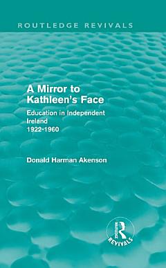 A Mirror to Kathleen\'s Face (Routledge Revivals)