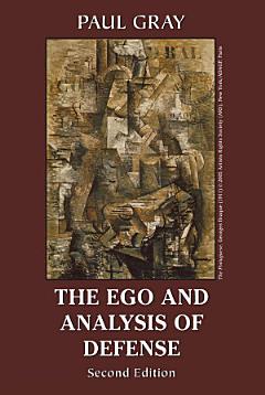 The Ego and Analysis of Defense