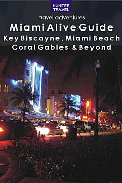 Miami Alive Guide