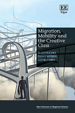 Migration, Mobility and the Creative Class