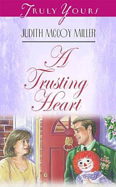 A Trusting Heart