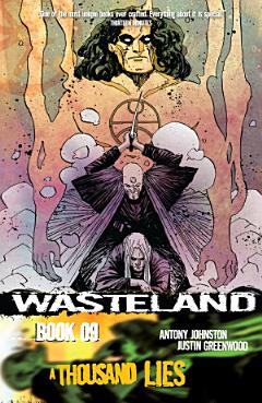 Wasteland Book 9: A Thousand Lies