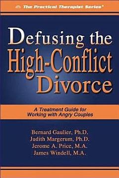 Defusing the High-conflict Divorce