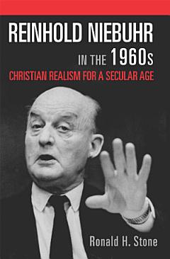 Reinhold Niebuhr in the 1960s