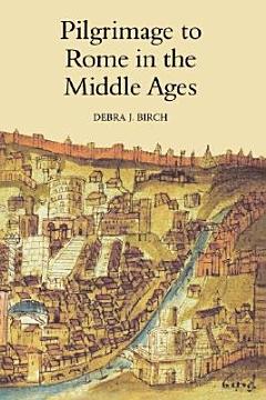 Pilgrimage to Rome in the Middle Ages