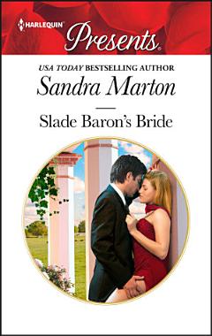 Slade Baron\'s Bride