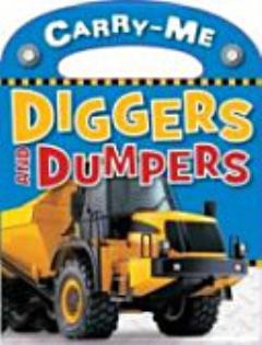 Diggers and Dumpers