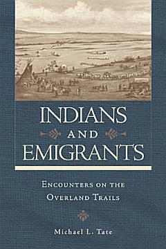 Indians and Emigrants