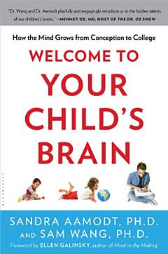 Welcome to Your Child\'s Brain